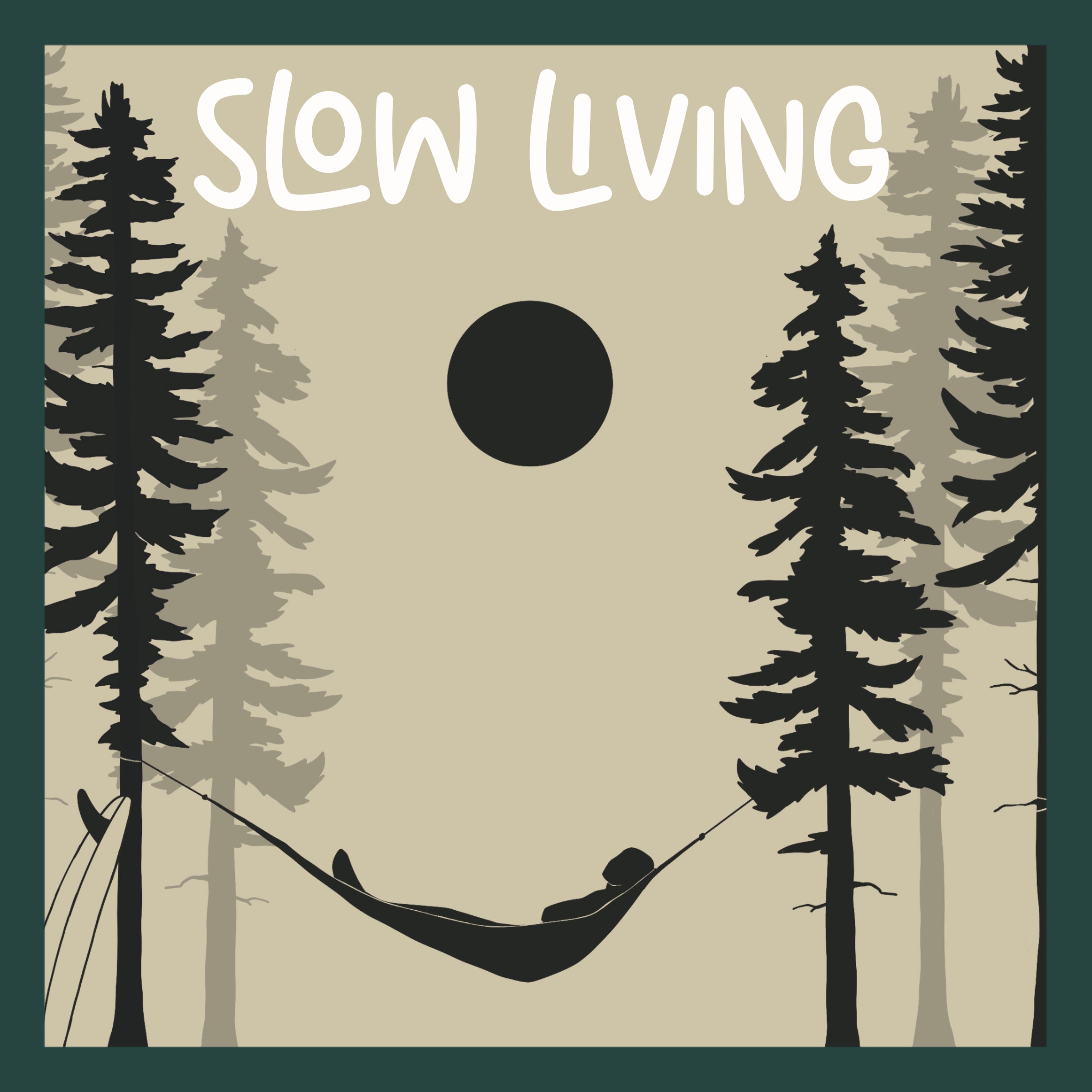 Slow Living