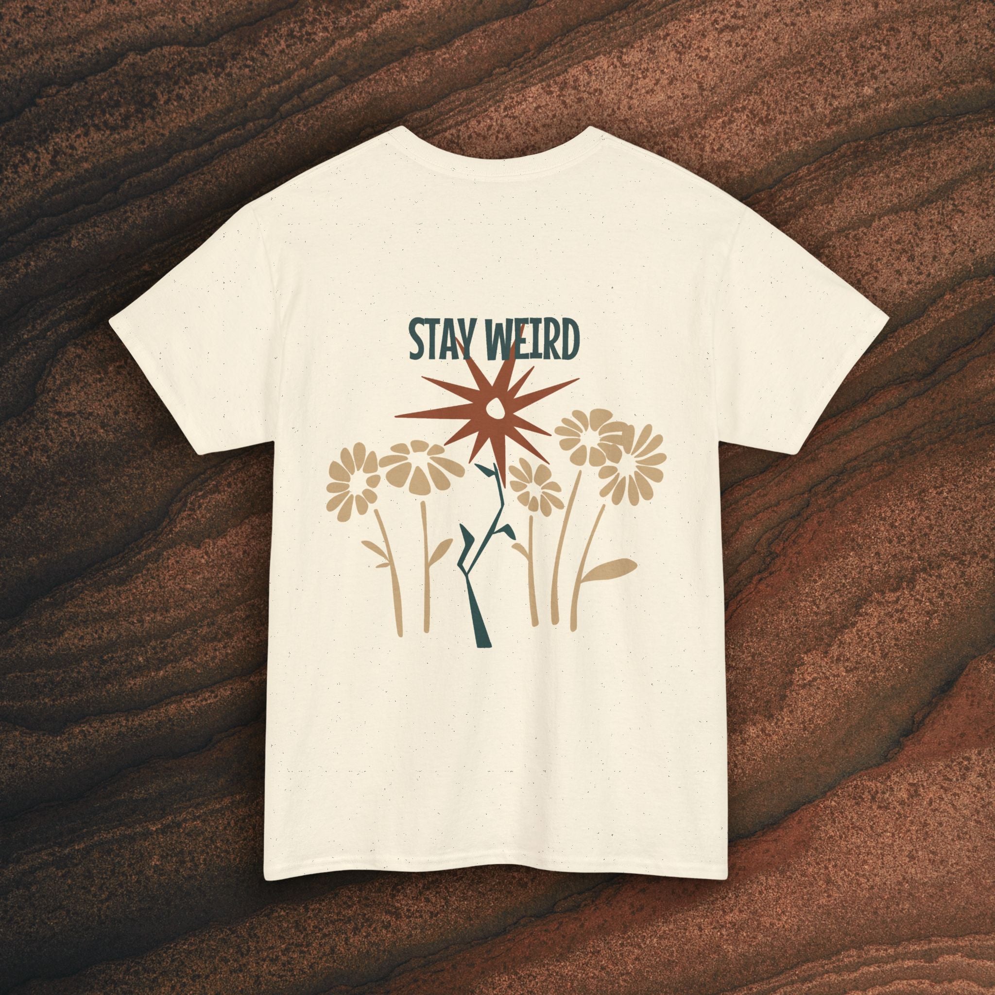 Stay Weird Floral Tee — Retro Starburst Flower Graphic T-Shirt
