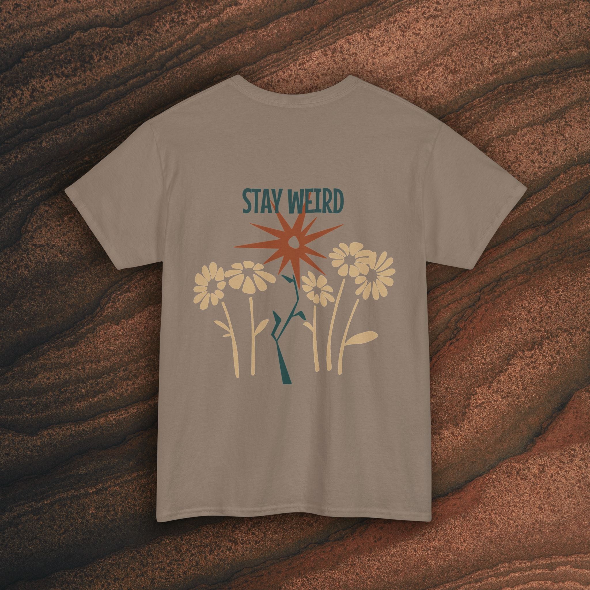 Stay Weird Floral Tee — Retro Starburst Flower Graphic T-Shirt